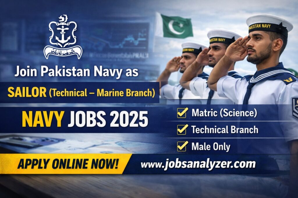Join Pakistan Navy as Sailor (Technical – Marine Branch) Jobs 2025 | JobsAnalyzer.com