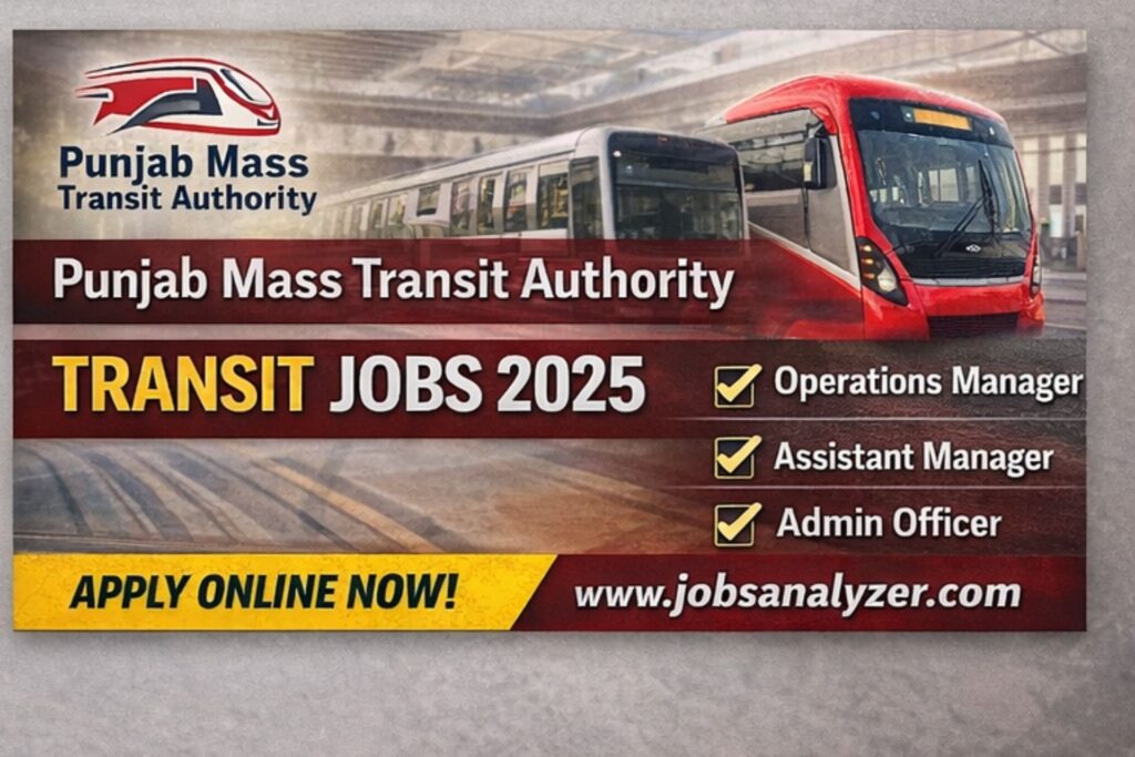 Punjab Mass Transit Authority Jobs 2025 | JobsAnalyzer.com