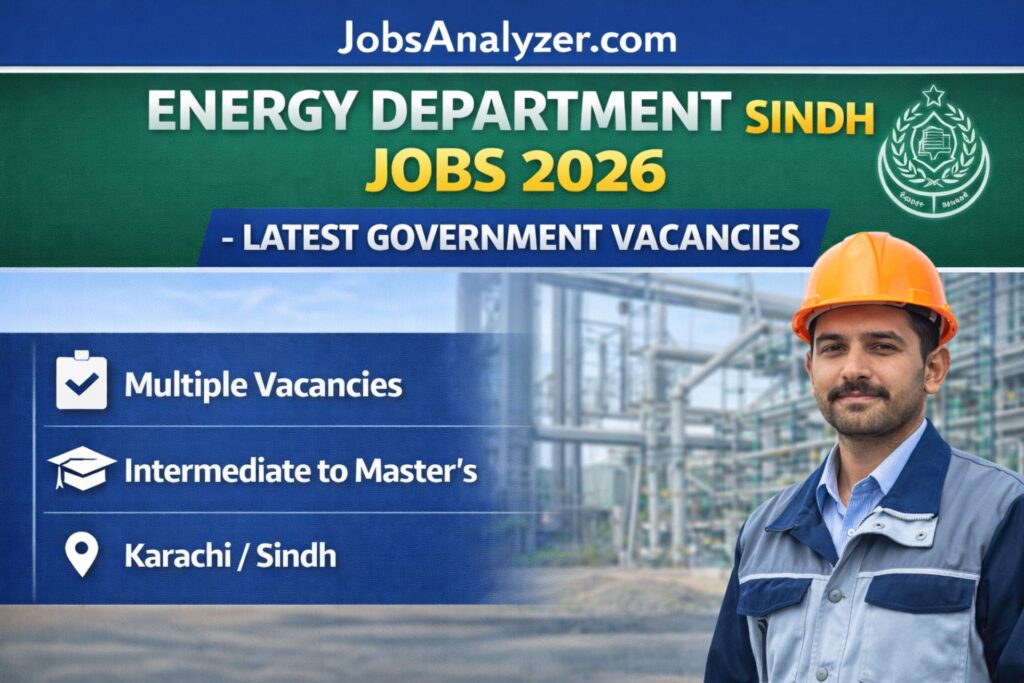 Energy Department Sindh Jobs 2026 | JobsAnalyzer.com