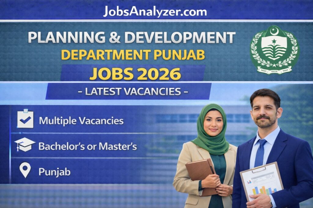 Planning & Development Department Punjab Jobs 2026 | JobsAnalyzer.com