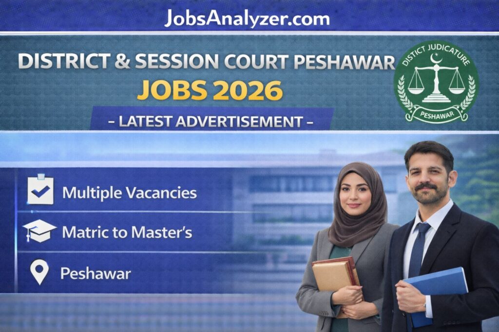 District & Session Court Peshawar Jobs 2026 | JobsAnalyzer.com