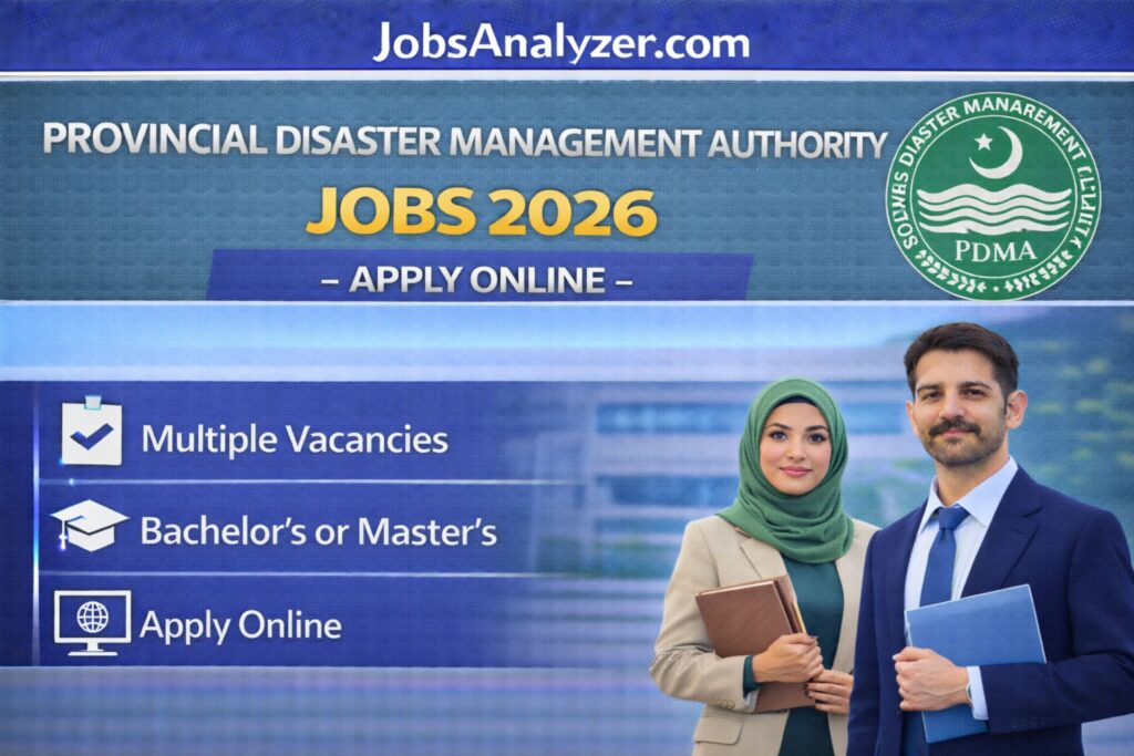 Provincial Disaster Management Authority (PDMA) Jobs 2026 | JobsAnalyzer.com