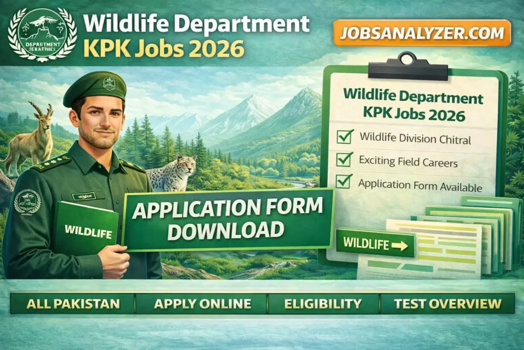 Wildlife Department KPK Jobs 2026 | JobsAnalyzer.com