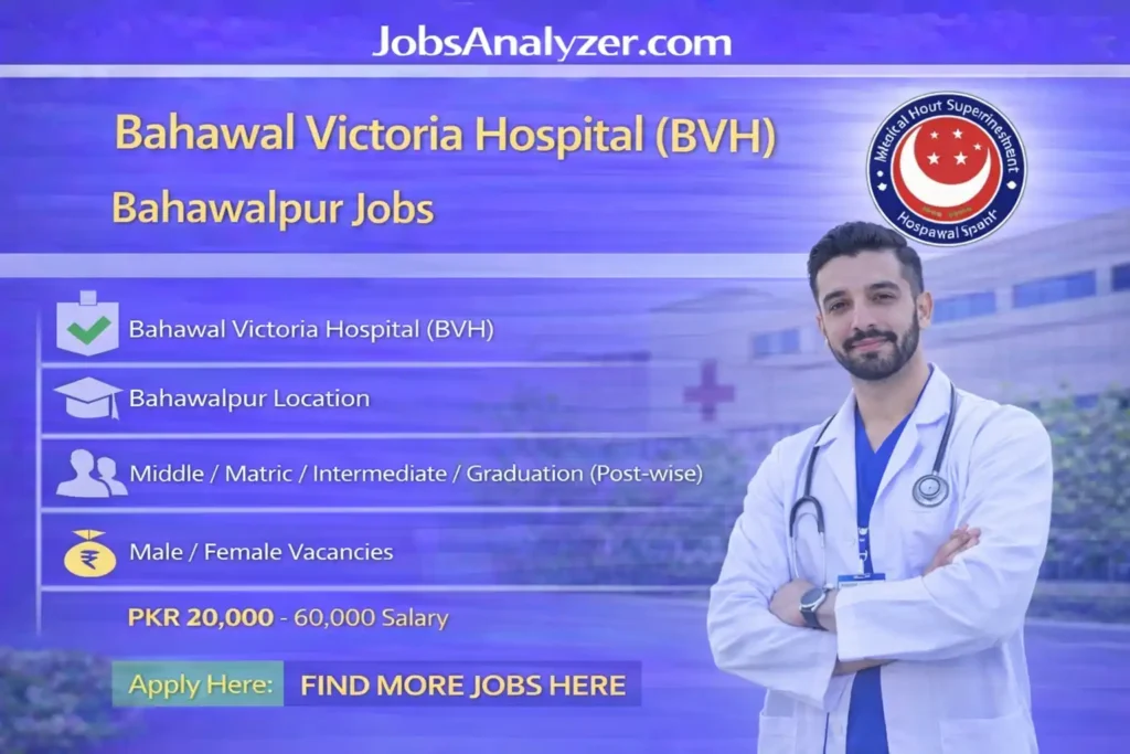 Bahawal Victoria Hospital (BVH) Bahawalpur Jobs 2026