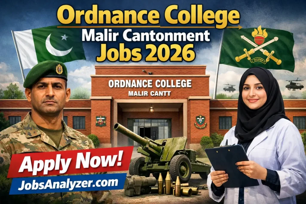 Ordnance College Malir Cantonment Jobs 2026 | JobsAnalyzer.com